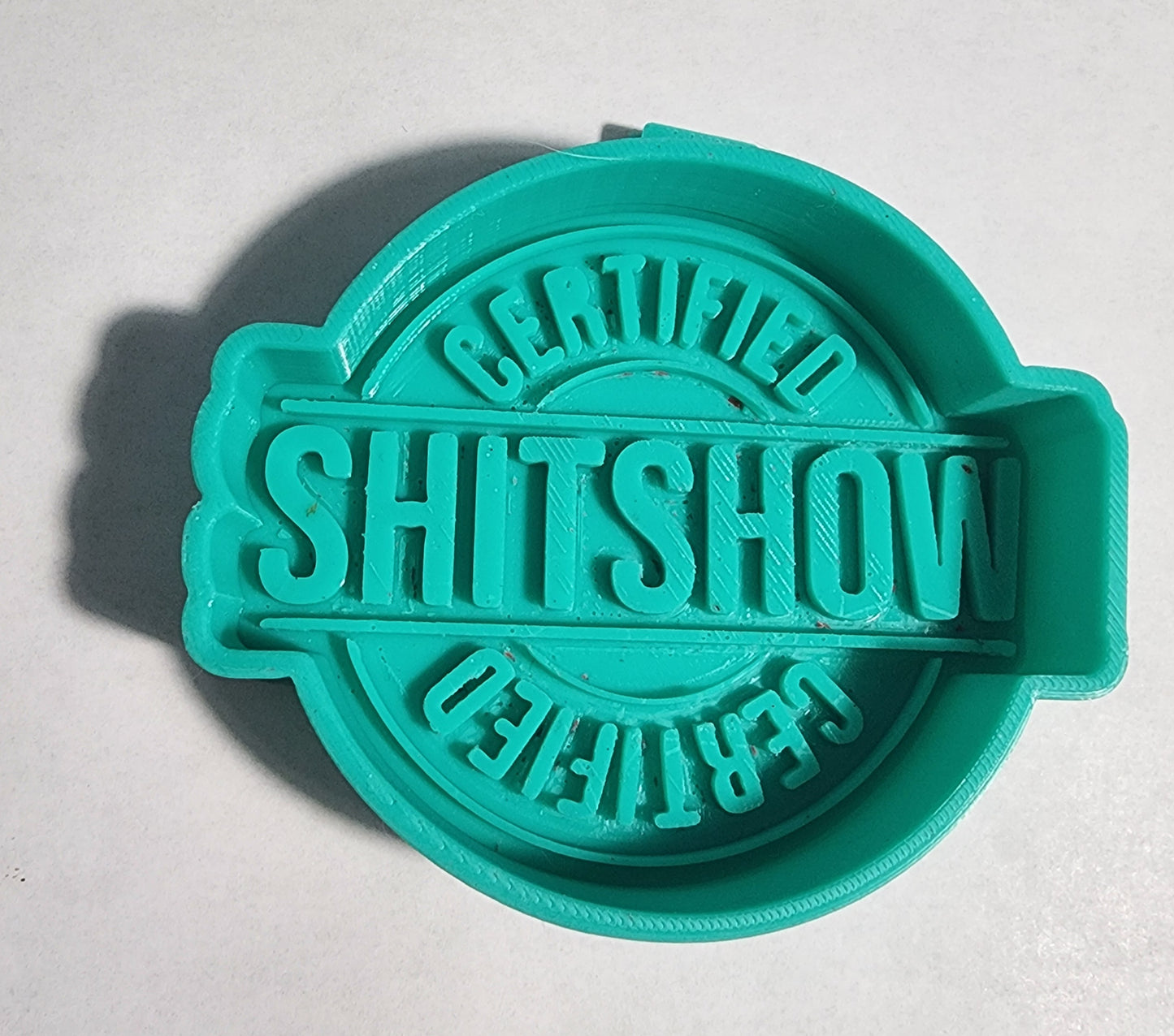 Certified Sh*tshow Freshie
