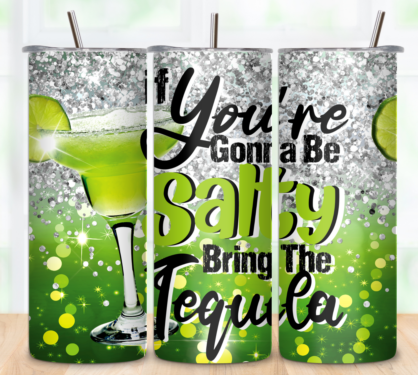 Be Salty, Bring Tequila